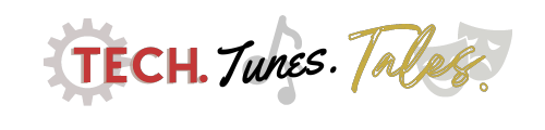 Tech Tunes Tales